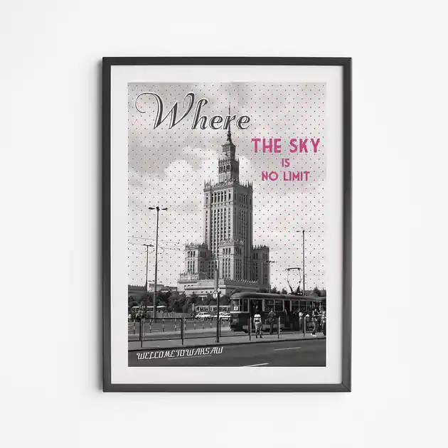 Ekspresowa dostawa Plakat Pałac Kultury Where The Sky Is No Limit