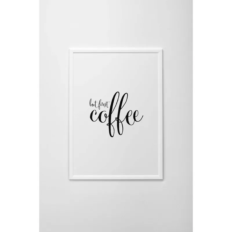 Plakat autorski But First Coffee, A4 Bonami Sprawdź teraz